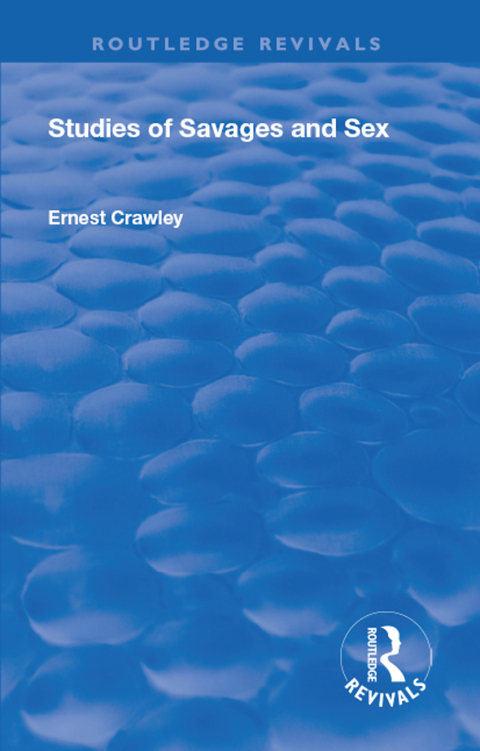 Cover image for book Revival: Studies of Savages and Sex (1929)