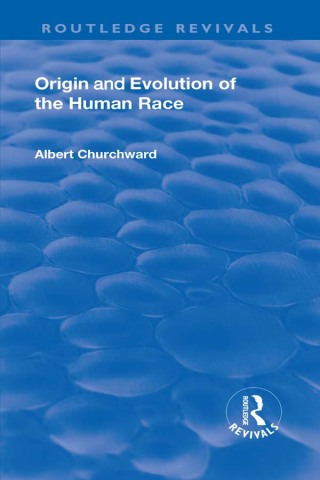 Revival: Origin and Evolution of the Human Race (1921)