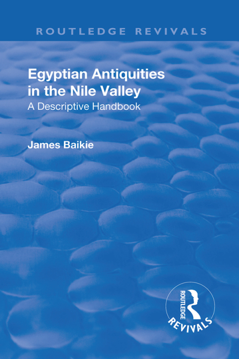 Cover image for book Revival: Egyptian Antiquities in the Nile Valley (1932)