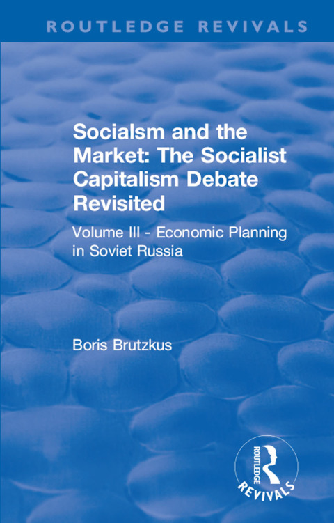 Cover image for book Revival: Economic Planning in Soviet Russia (1935)