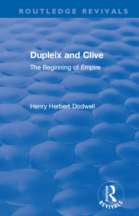 Revival: Dupleix and Clive (1920) 