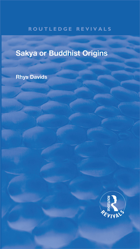 Cover image for book Revival: Sakya or Buddhist Origins (1931)