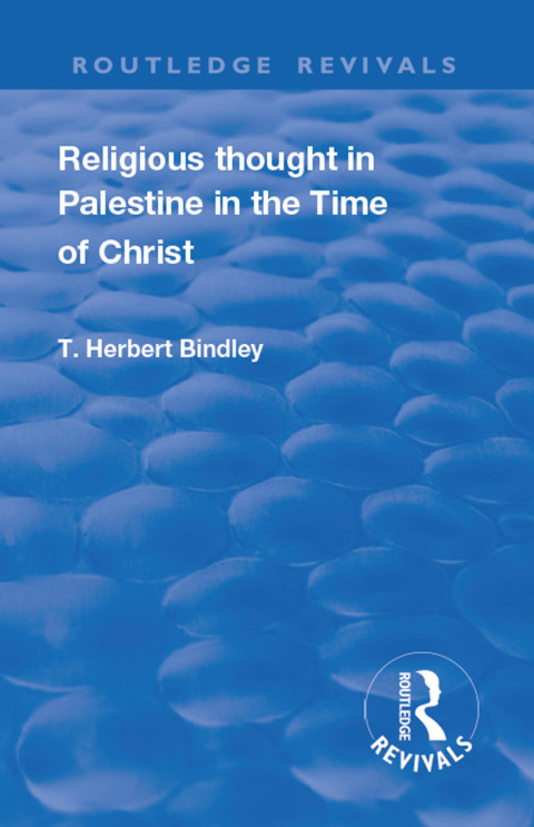 Cover image for book Revival: Religious Thought in Palestine in the time of Christ (1931)