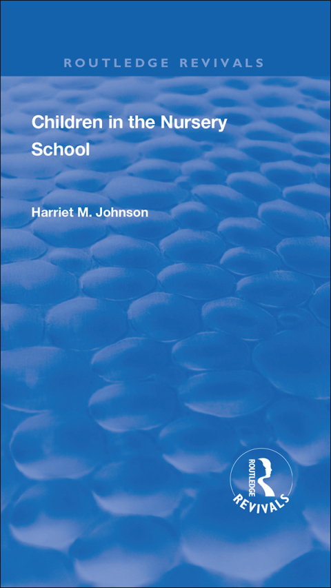 Cover image for book Revival: Children in the Nursery School (1928)