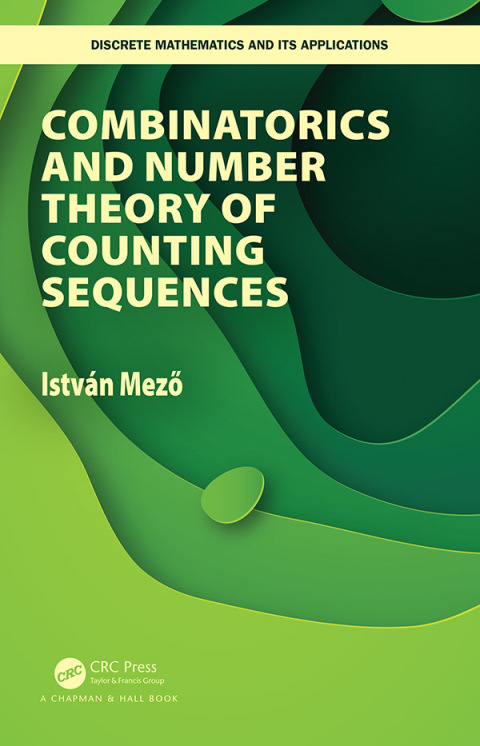 Cover image for book Combinatorics and Number Theory of Counting Sequences