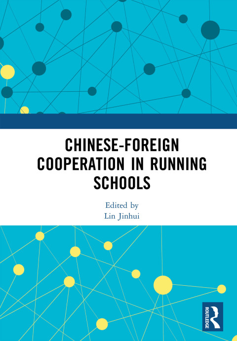 Cover image for book Chinese-Foreign Cooperation in Running Schools
