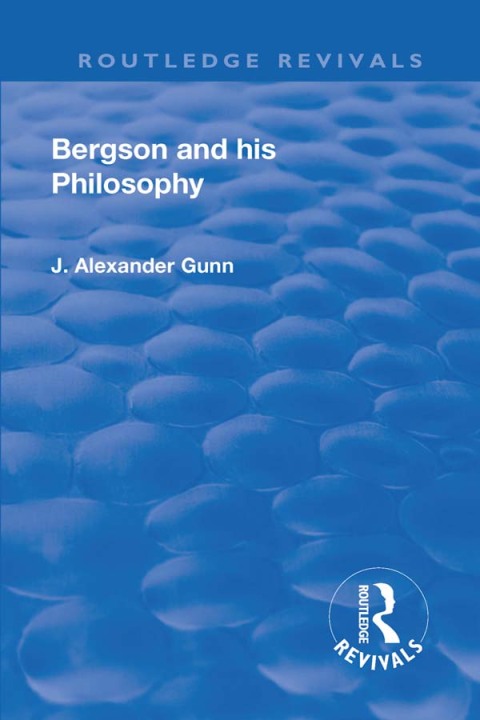 Cover image for book Revival: Bergson and His Philosophy (1920)