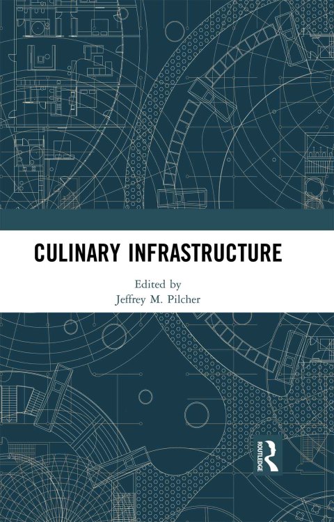Cover image for book Culinary Infrastructure