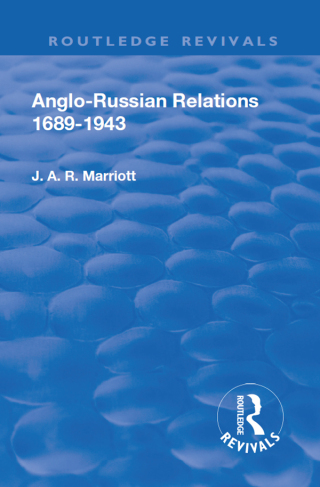 Revival: Anglo Russian Relations 1689-1943 (1944)