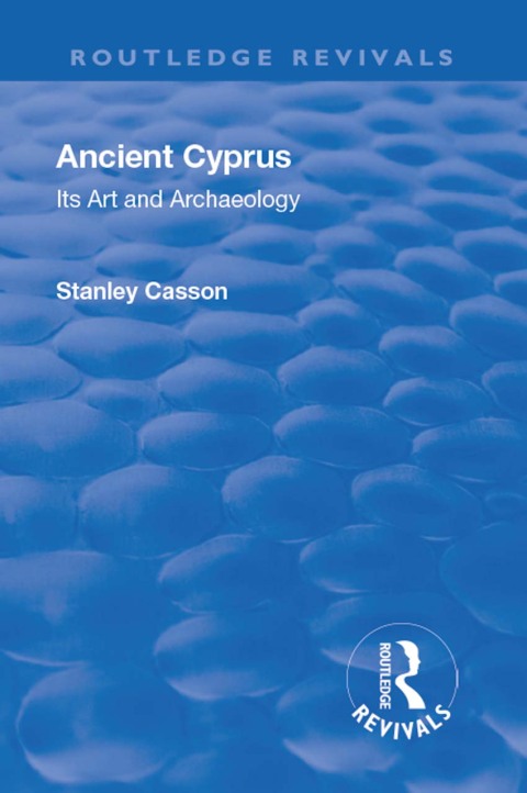 Cover image for book Revival: Ancient Cyprus (1937)