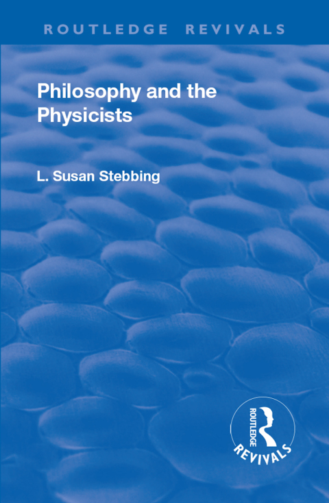 Cover image for book Revival: Philosophy and the Physicists (1937)