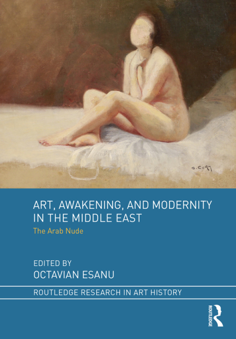Cover image for book Art, Awakening, and Modernity in the Middle East
