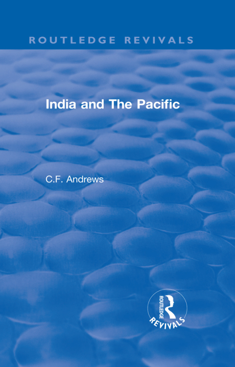 Cover image for book Routledge Revivals: India and The Pacific (1937)