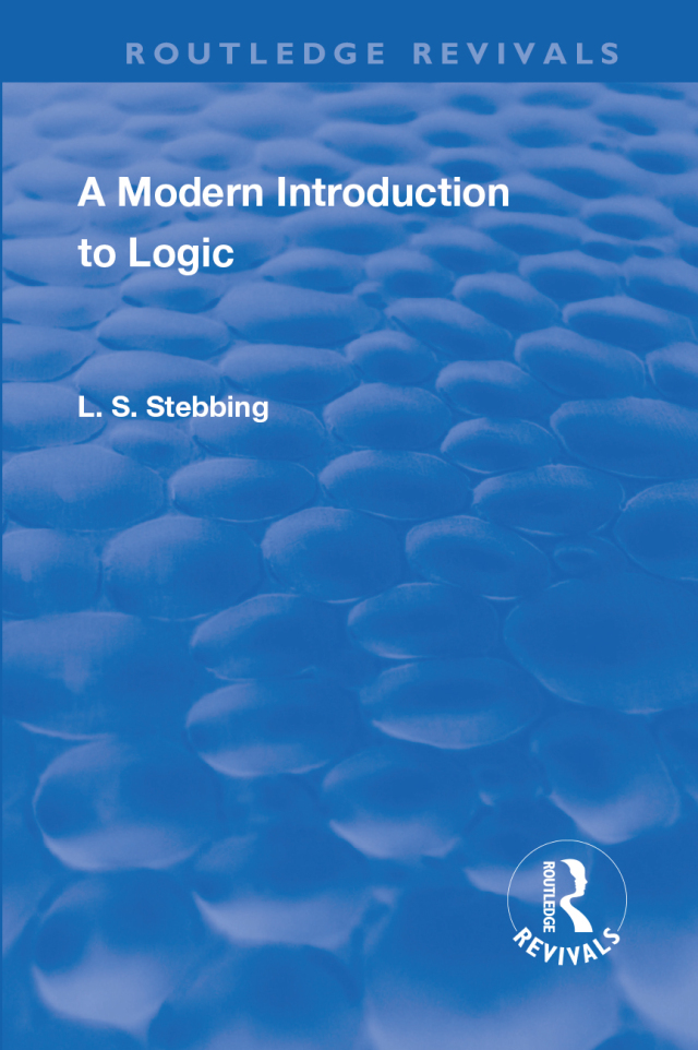 Revival: A Modern Introduction to Logic (1950)