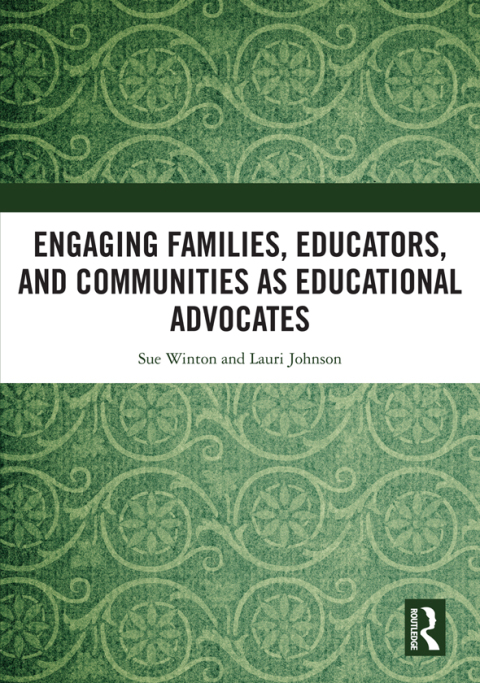 Cover image for book Engaging Families, Educators, and Communities as Educational Advocates