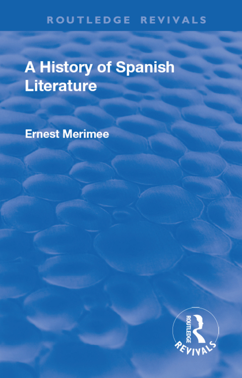 Cover image for book Revival: A History of Spanish Literature (1930)
