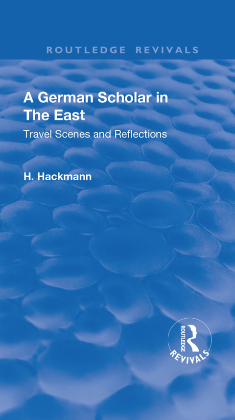 Cover image for book Revival: A German Scholar in the East (1914)