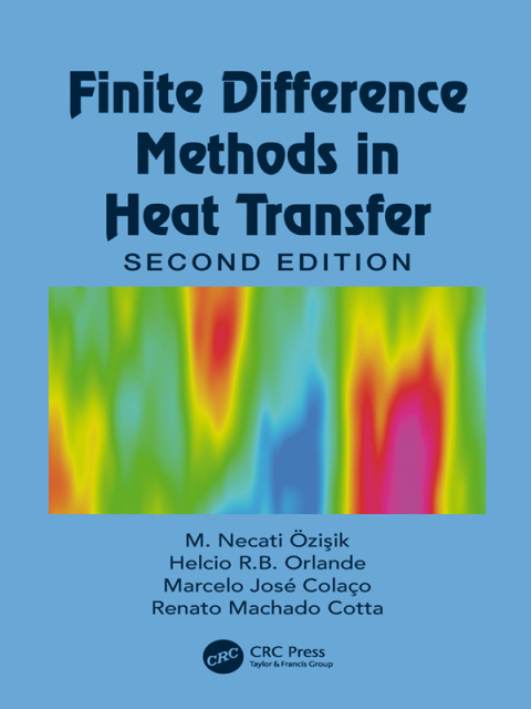 Cover image for book Finite Difference Methods in Heat Transfer