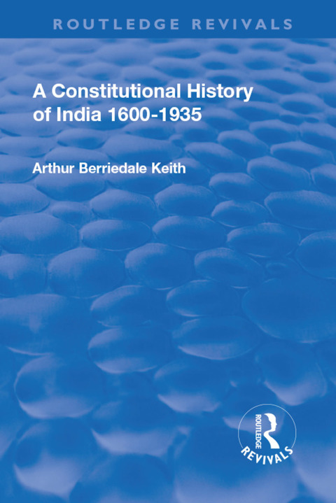 Cover image for book Revival: A Constitutional History of India (1936)