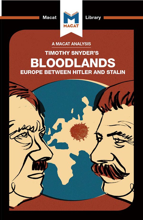 An Analysis of Timothy Snyder's Bloodlands 