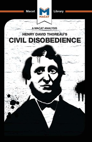 An Analysis of Henry David Thoraeu's Civil Disobedience
