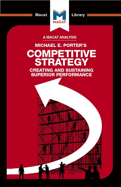 Cover image for book An Analysis of Michael E. Porter's Competitive Strategy