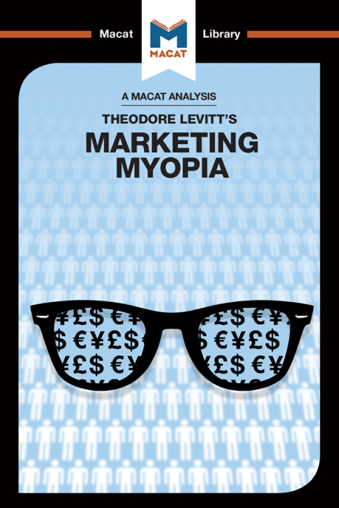Cover image for book An Analysis of Theodore Levitt's Marketing Myopia