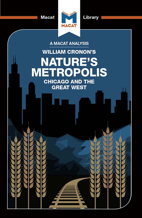 Cover image for book An Analysis of William Cronon's Nature's Metropolis