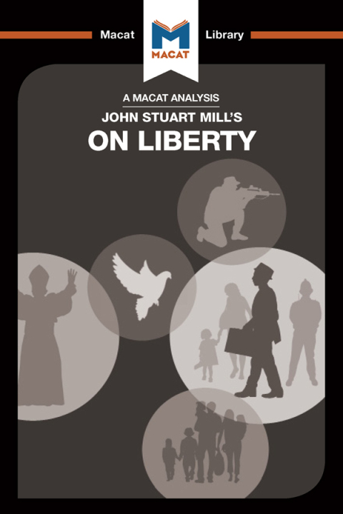 An Analysis of John Stuart Mill's On Liberty 