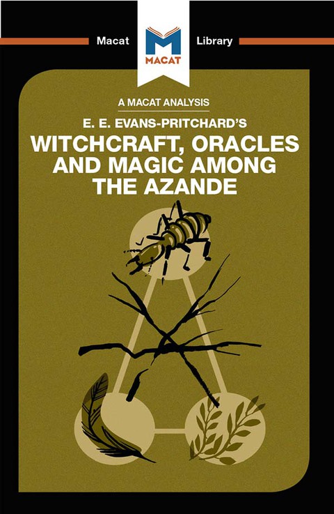 Cover image for book An Analysis of E.E. Evans-Pritchard's Witchcraft, Oracles and Magic Among the Azande