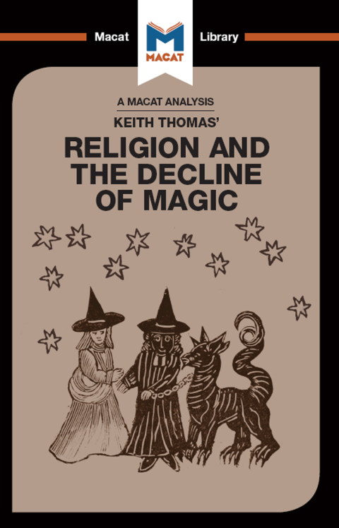 An Analysis of Keith Thomas's Religion and the Decline of Magic 