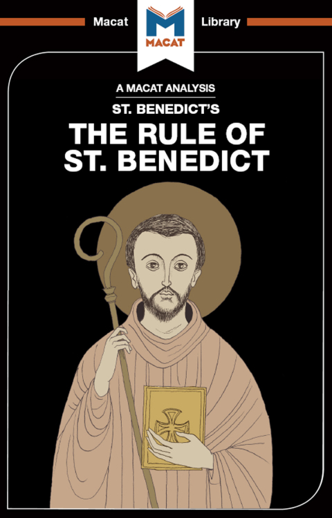An Analysis of St. Benedict's The Rule of St. Benedict 