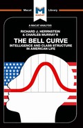 An Analysis of Richard J. Herrnstein and Charles Murray's The Bell Curve