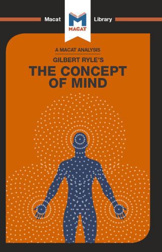 An Analysis of Gilbert Ryle's The Concept of Mind