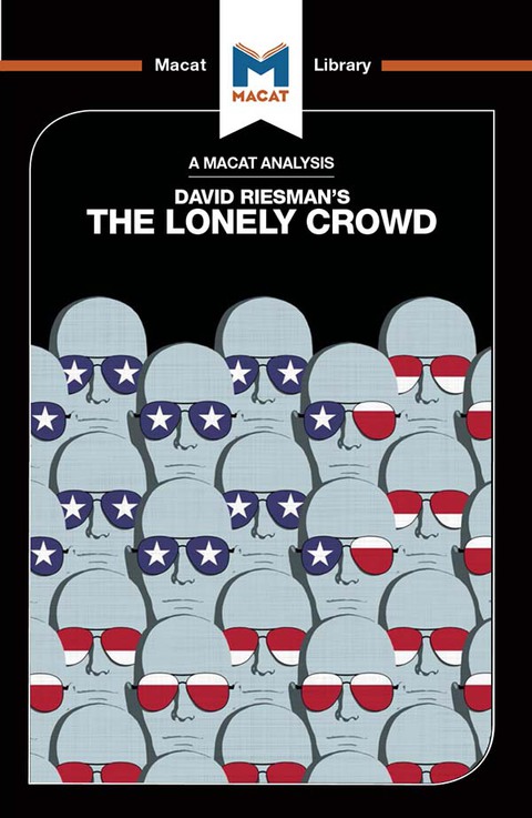 Cover image for book An Analysis of David Riesman's The Lonely Crowd