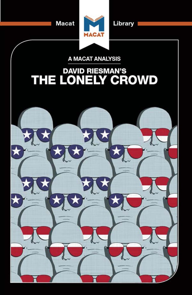 An Analysis of David Riesman's The Lonely Crowd