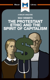 Cover image: An Analysis of Max Weber's The Protestant Ethic and the Spirit of Capitalism 1st edition 9781912127269