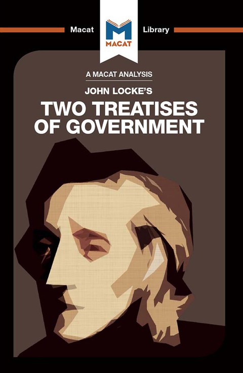 An Analysis of John Locke's Two Treatises of Government 