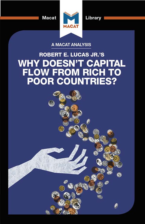 Cover image for book An Analysis of Robert E. Lucas Jr.'s Why Doesn't Capital Flow from Rich to Poor Countries?