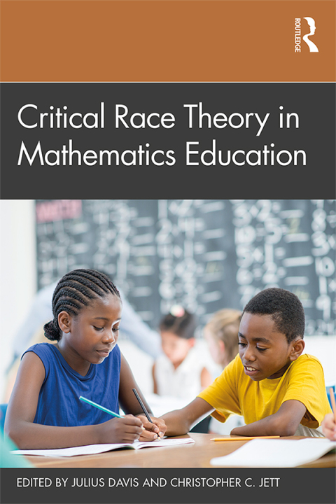 Cover image for book Critical Race Theory in Mathematics Education