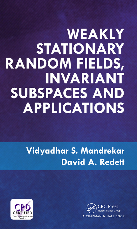 Cover image for book Weakly Stationary Random Fields, Invariant Subspaces and Applications