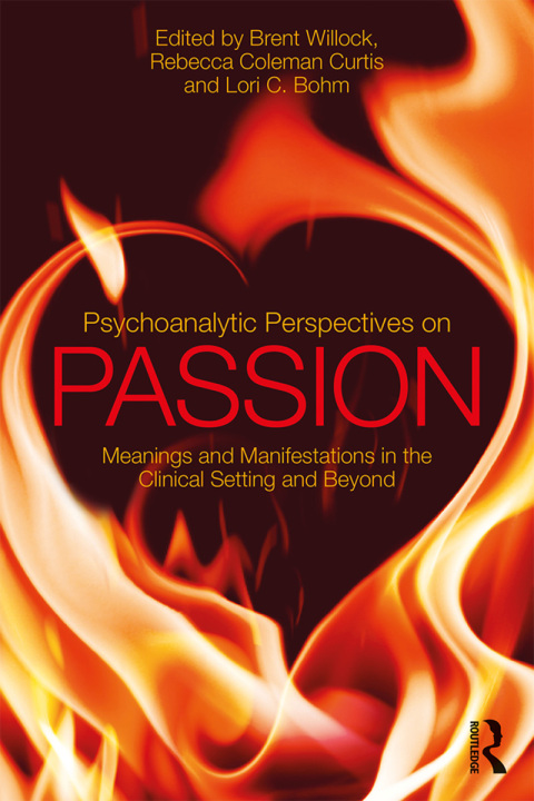 Cover image for book Psychoanalytic Perspectives on Passion