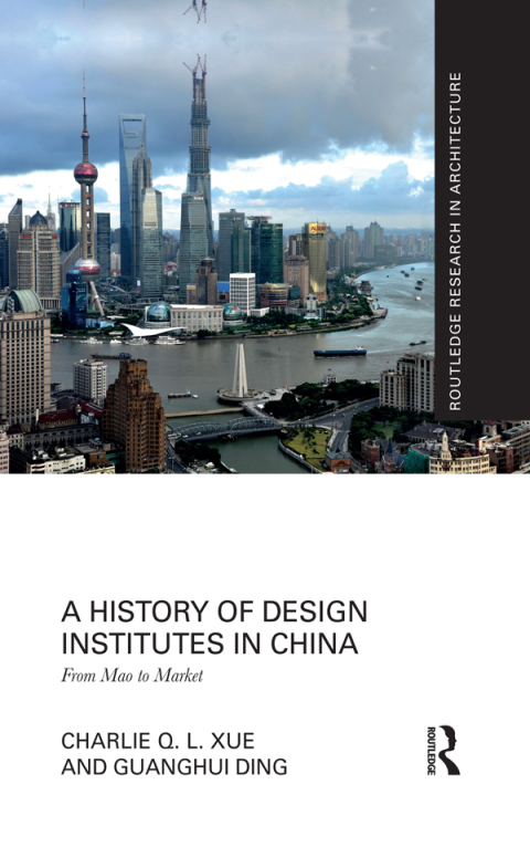 Cover image for book A History of Design Institutes in China