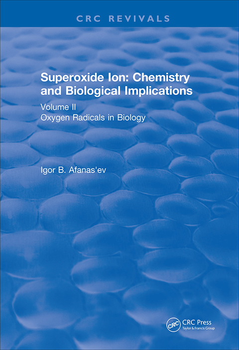 Cover image for book Superoxide Ion: Volume II (1991)