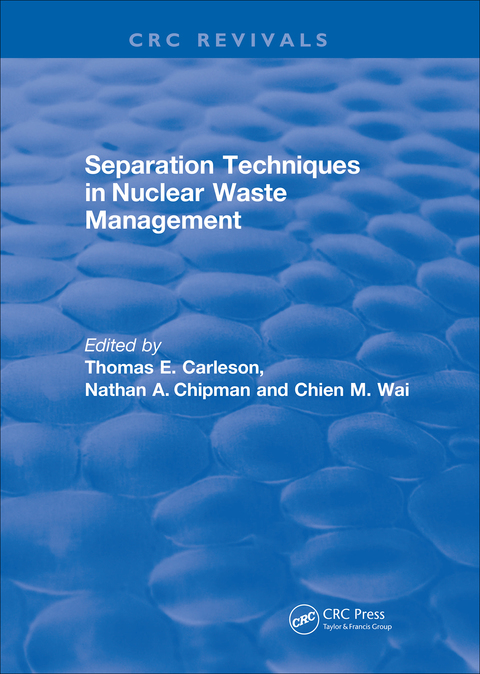 Cover image for book Separation Techniques in Nuclear Waste Management (1995)