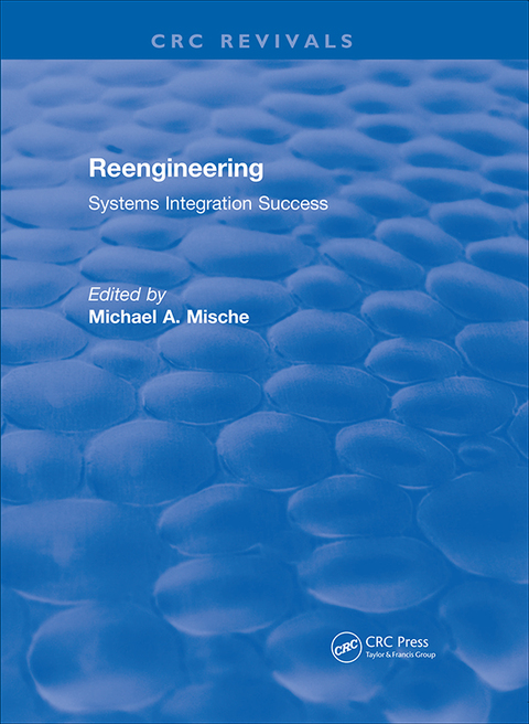 Cover image for book Reengineering Systems Integration Success (1997)