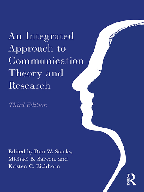 Cover image for book An Integrated Approach to Communication Theory and Research