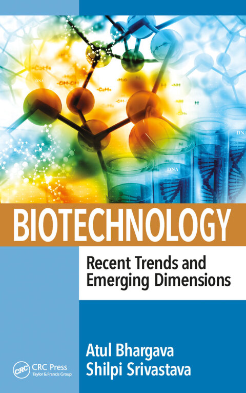 Cover image for book Biotechnology: Recent Trends and Emerging Dimensions