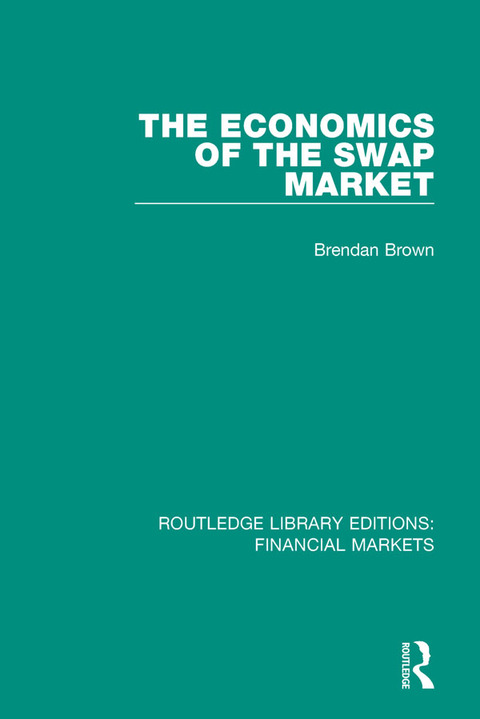 Cover image for book The Economics of the Swap Market