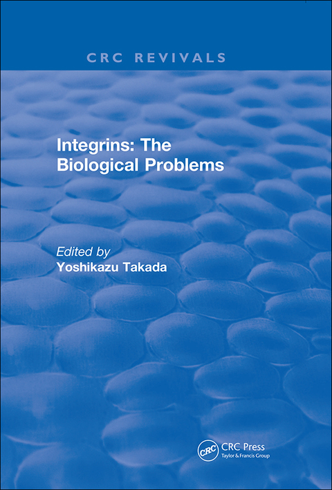 Cover image for book Integrins – The Biological Problems